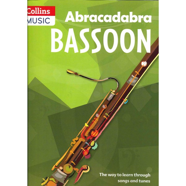 Sebba: Abracadabra Fagot. La manera de aprender a través de canciones.
