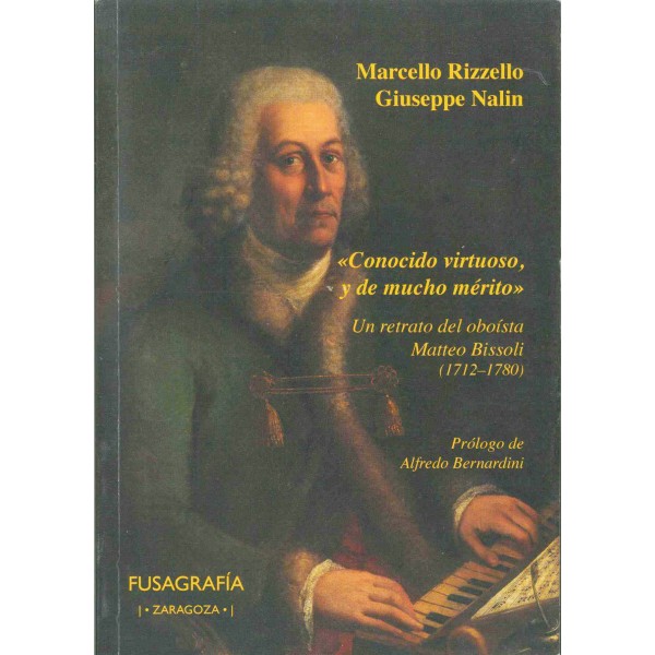 Un retrato del oboísta Matteo Bissoli (1712-1780)