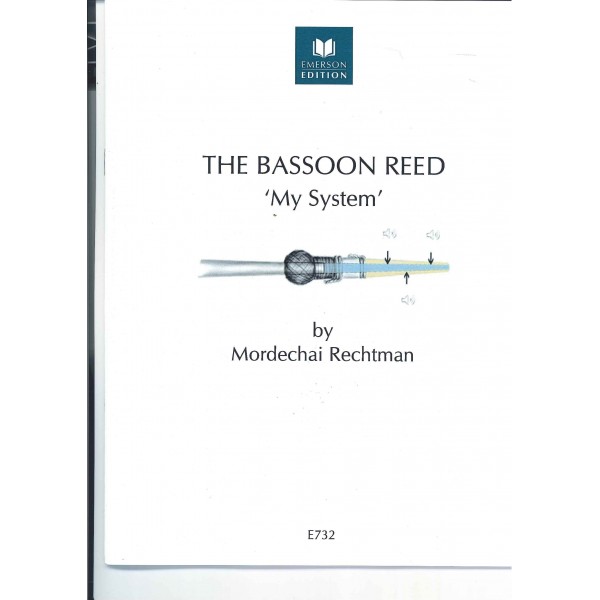 The Bassoon Reed 'My System'