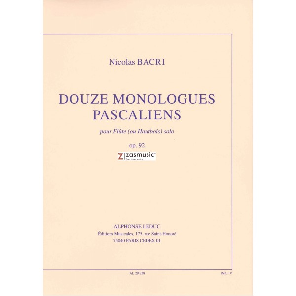 Bacri: Douze monologues pascaliens, op.92