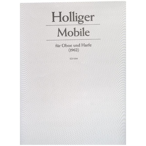 Holliger, Heinz (*1939): Mobile (1962)
