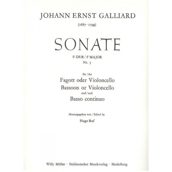 Galliard: Sonate F major n 3 for Bassoon or Violoncello and Baso continuo