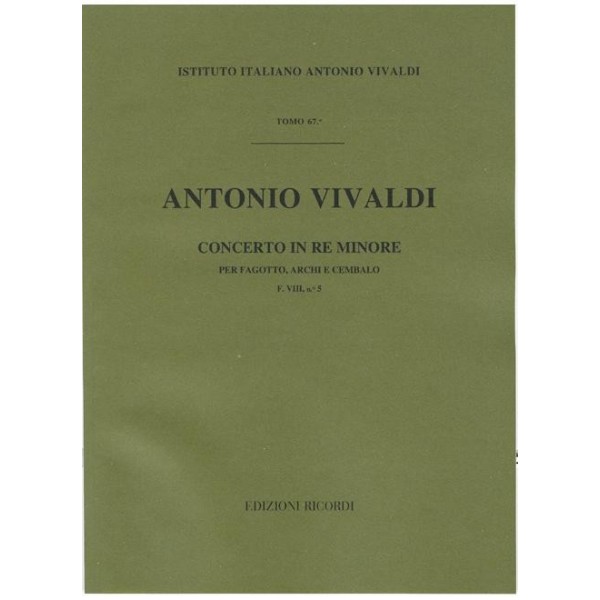 Vivaldi: Concerto in Re minore per fagotto, archi e cembalo F.VIII n 5 RV 481