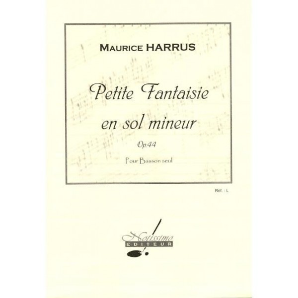 Harrus, Maurice: Petite Fantaisie en sol mineur Op.44