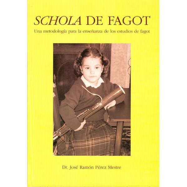 Pérez Mestre: Schola de Fagot