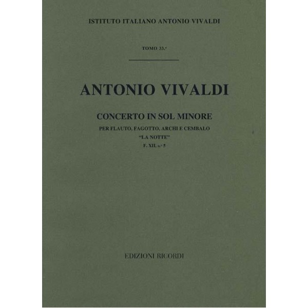 Vivaldi: Concerto in Sol Minore per flauto, fagotto, archi e cembalo la notte F. XII n 5 RV 104