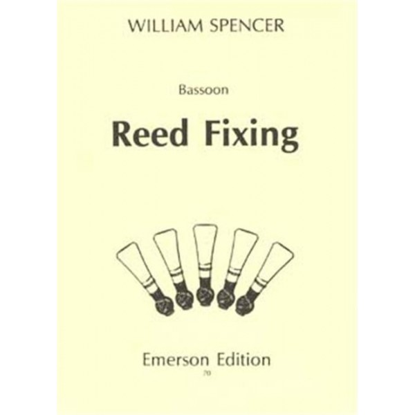 Spencer: Reed Fixing