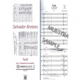 Brotons: Fusió Op. 45. Per a orquestra de cambra.