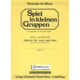 Beckerath: Allerlei für zwei und drei Klarinetten