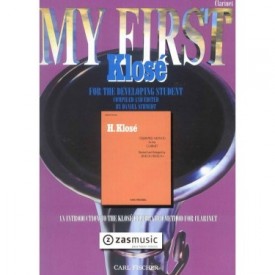 Klosé: My First Klosé (for the developing student)