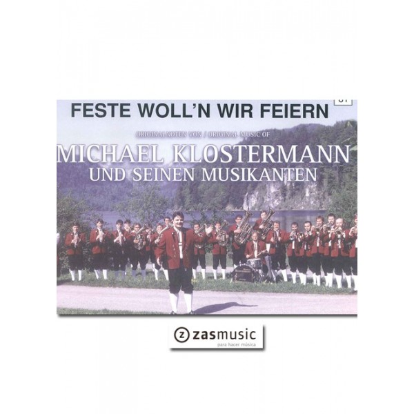 Feste Woll´n wir Feiern