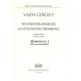 Vajda: Lightshadow-trembling for solo clarinet