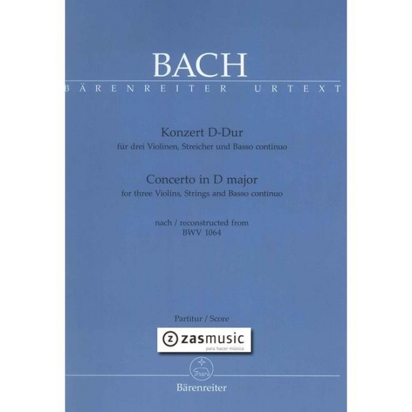 Johann Sebastian Bach (1685-1750): Concerto in D major for three violins, strings and Basso continuo