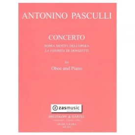 PASCULLI, ANTONINO (1842-1924): CONCERTO SOPRA MOTIVI DELL´OPERA LA FAVORITA DI DONIZETTI FOR OBOE AND PIANO