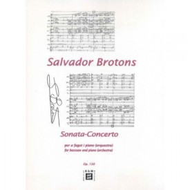 Brotons: Sonata-Concerto op.130 per a fagot i piano
