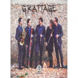 Quintet Verger. Grattage.