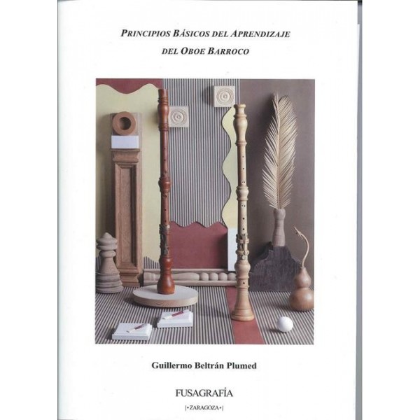 Libro de Guillermo Beltrán Plumed sobre el Oboe Barroco