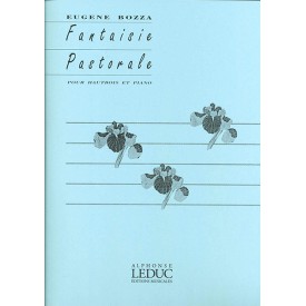 Bozza: Fantaisie pastorale Pour Hautbois et Piano